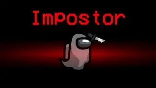 AMONG US, but GHOST Impostor