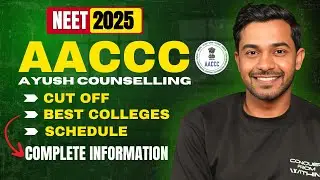 AACCC AYUSH COUNSELING 2025 | COMPLETE INFORMATION
