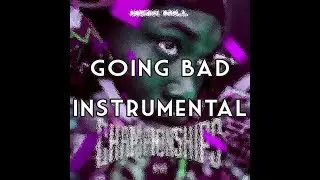 Meek Mill - Going Bad feat. Drake (Instrumental) [Reprod. Ratfooshi]