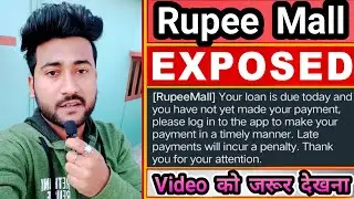 Rupee Mall Loan Repayment Whatsapp Message Scam || Rupeemall Loan Repayment message frauds Exposed