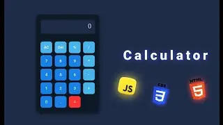 Creating a Calculator with JavaScript  HTML and CSS