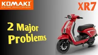 KOMAKI XR7. 2 Big Issues. Must Watch Before You Purchase.#youtube #komaki #xr7