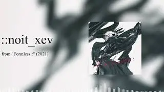 ::noit_xev / Trerey-U