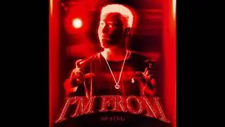 MF - I'M FROM (Audio)