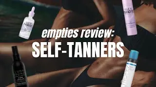 EMPTY PRODUCT REVIEW: The Best Self Tanning Products to Use + Not to Use