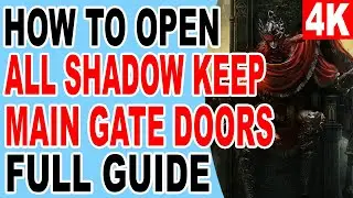How to Open All Shadow Keep Main Gate Plaza Door Locked Elden Ring Shadow of the Erdtree