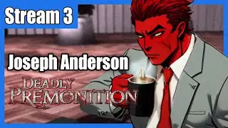 crash quest | Deadly Premonition Stream 3 