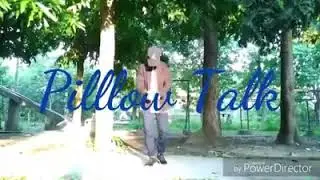 Pillow Talk Choreography