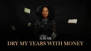 Assa Matusse 'DRY MY TEARS WITH MONEY' (Lyric Video)