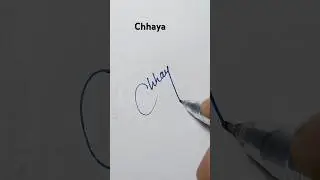 chhaya name style sign #signature #shorts