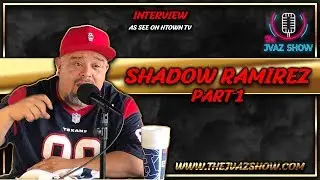 Shadow Ramirez - Growing up w/Grimm, The Most Hated, Aggravated...