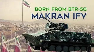 Иранская БМП &laquo;Макран&raquo; &mdash; возрождение старого БТР-50