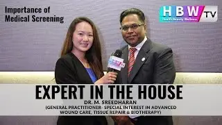 Why Do We Need Medical Screening by Dr. Sreedharan. | HBW TV