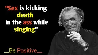 Charles Bukowski Quotes | Aphorism #quotes #motivational