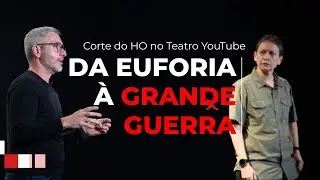 Da euforia à Grande Guerra: o início do século XX (Corte)