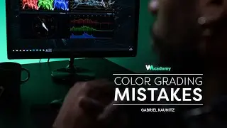 Color Grading 101: Color Grading Mistakes by Gabriel Kaunitz | Wedio