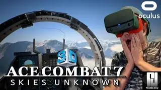 [4K] COME ON NAMCO! - Watch or Play Ace Combat 7 on PC in a VR Headset! / Oculus Rift S / RTX 3080ti