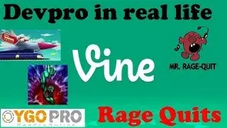 Yugioh Devpro IN REAL LIFE - Rage Quitting - Yugioh Vine Parody (extended cut)