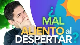 Episodio 36. &iquest;Al Despertar SIENTES MAL ALIENTO? 🤔🥴