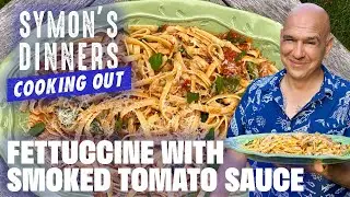 Michael Symon's Fettuccine with Smoked Tomato Sauce | Symon's Dinners Cooking Out | Food Network