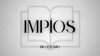 😈 Qué SIGNIFICA la PALABRA IMPÍOS en la BIBLIA 📖 l Qué es un IMPÍO l Definición IMPÍOS l Significado