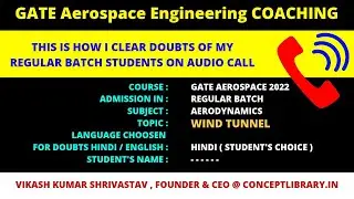 GATE Aerospace Engineering coaching Aerodynamics | personal Doubt session for regular batch Student