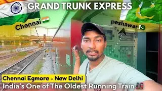 &ldquo;GT Express Full Train Journey in 3rd Ac | Chennai to Delhi | Partition से पहले जाती थी पाकिस्तान!&rdquo;