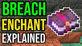 What Does Breach Do In Minecraft?
