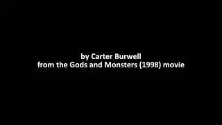 Carter Burwell - Gods and Monsters (1998)