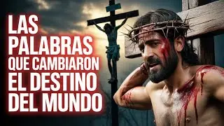 Las ÚLTIMAS PALABRAS DE JESÚS: Revelaciones INCREÍBLES y TRANSFORMADORAS del Plan SAGRADO de Dios
