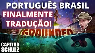 Grounded Finalmente TRADUZIDO EM PT-BR Venha conferir!