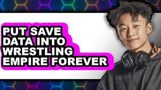 How to Put Save Data Into Wrestling Empire Forever - Easy Guide