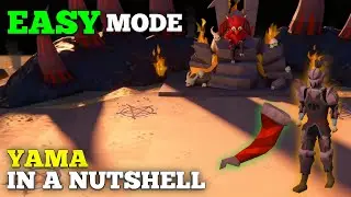 OSRS Yama - In A Nutshell