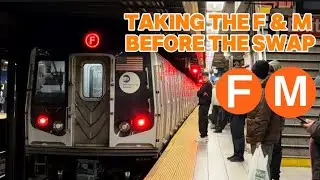 Taking the F & M trains before the Swap