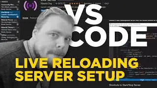 Live Server Extension in Visual Studio Code - Best Practices and Setup