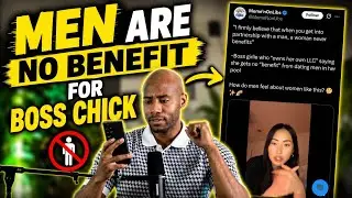 Post Wall Boss Chick Says Men Are Not Worth It