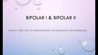 MFT National Exam- Bipolar 1 & 2