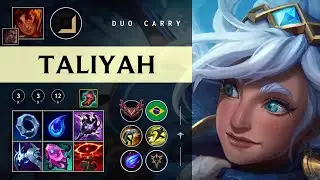 Taliyah Carry vs Zeri - BR Grandmaster Patch 26.02