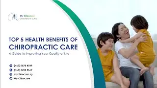 5 Health Benefits of Chiropractic Care | My Chirocare