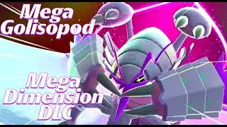 Мега Голисопод &mdash; настоящий танк! &mdash; Pokemon Legends Z-A &mdash; DLC &laquo;Мегаизмерение&raquo;