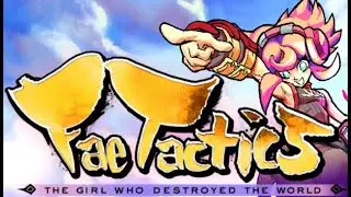 Fae Tactics: First Impressions