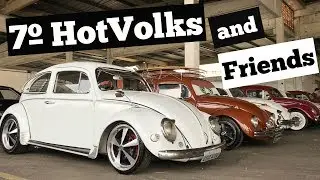 7&ordm; HOTVOLKS AND FRIENDS - ENCONTRO DE VW FUSCAS E DERIVADOS AIRCOOLED