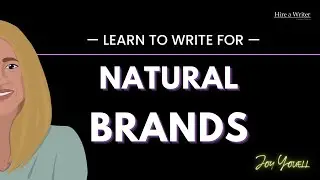 Learn to Write for Natural Brands