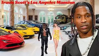 Travis Scott&rsquo;s Modern Los Angeles Mansion - Luxury Lifestyle (2025) &ndash; Cars, 2 Kids, Wife & Net Worth