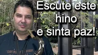 Hino 66 CCB  +  hinos BONUS  - Cansado estás? Vem a Jesus  -  Sax Tenor Sib @JosuéPestilho