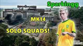 Sparkingg - MK14 - SOLO SQUADS! - PUBG