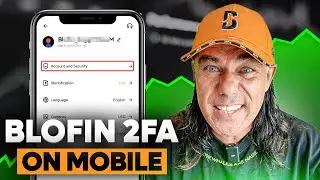 PROTECT YOUR CRYPTO!!! EASY 2FA SETUP ON BLOFIN (MOBILE VERSION)