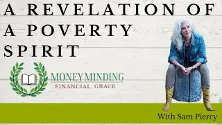 A Revelation of a Poverty Spirit
