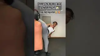 TYPES OF PEOPLE IN A SCHOOL FIGHT 🏫