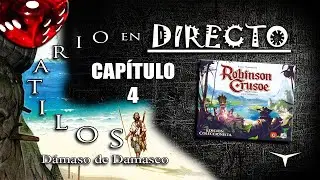 🔴Partida Robinson Crusoe🔴Campaña 4🎲 #DirectoConDD #solitario